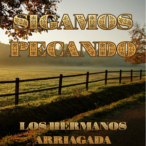 Para Que Me Olvides by Los Hermanos Arriagada