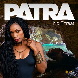 No Threat - radio edit by Patra