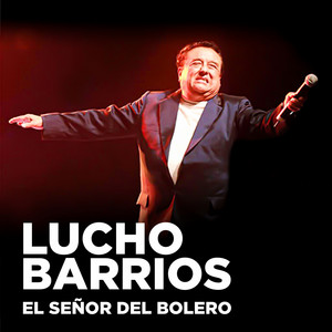 Lucho Barrios - Cuando los Hijos Se Van