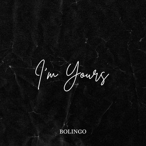 Bolingo - I'm Yours