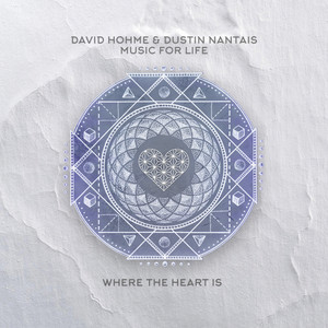 Music For Life by David Hohme, Dustin Nantais