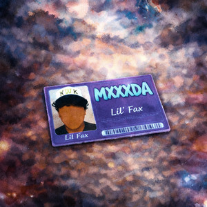 Lil Fax - Mxxxda (feat. Bbyjuice)