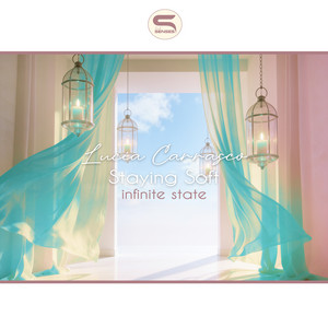 Staying Soft - Infinite State by Lucia Carrasco