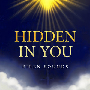 Hidden in You by Eiren Sounds