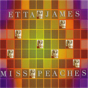 Miss Peaches: Etta James - Compilation by Etta James | Spotify