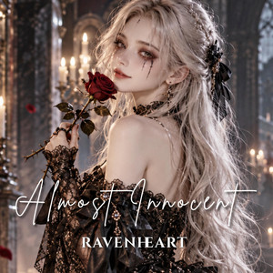 Almost Innocent by RavenHeart
