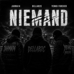 Niemand by Jahma14, DellaB2C, Yenko Forever
