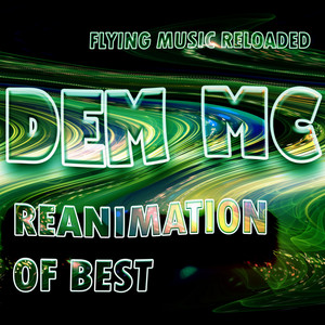 Be Free - Reanimation Mix by Dem MC