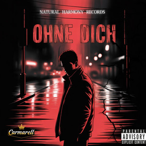 Ohne Dich by Carmarell