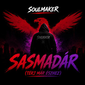 Sasmadár (Térj már észhez) by Soulmaker HU
