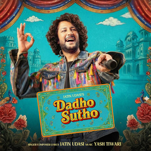 Dadho Sutho by Jatin Udasi