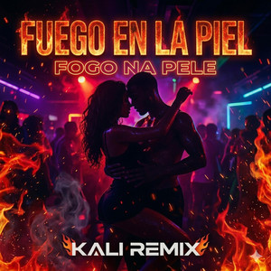 Fogo na pele by Kali Remix
