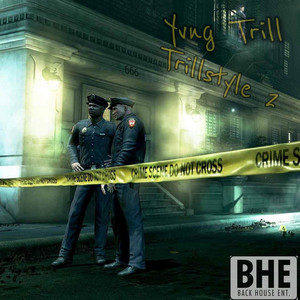 Yvng Trill - Trillstyle 2