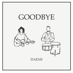 Goodbye by DAENS