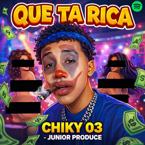 QUE TA RICA (CHIKY 03) by LA PARA TURBI PROD