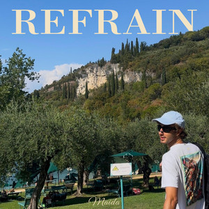 REFRAIN by Maida