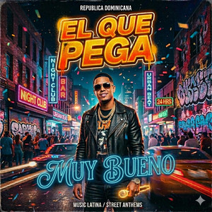 muy bueno by el que pega
