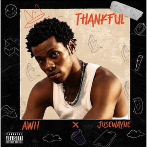 Thankful by AWI!, Jusewayne