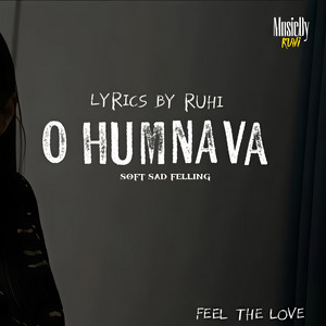 O HUMNAVA by MusicByRuhi