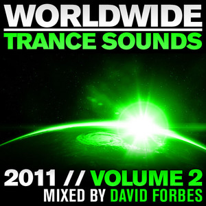 Worldwide Trance Sounds 2011, Vol. 2 (Mixed By David Forbes) album