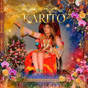 EL CAMINO DE LA VIDA by KARITO
