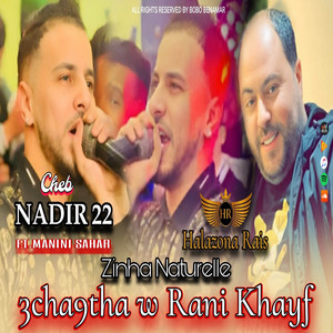 Cheb Nadir22 - Zinha natural
