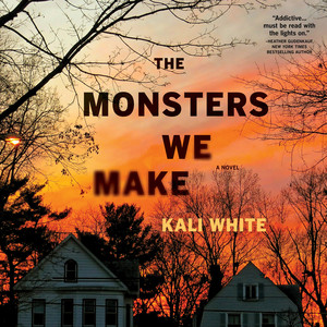 The Monsters We Make (Unabridged)