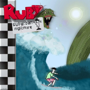 Ruby - Single Version by Suburban Nightmare