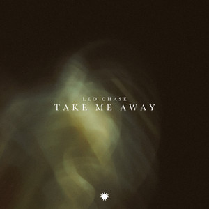 Take Me Away by Leo Chase