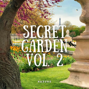 Nature: Secret Garden Vol. 2 album