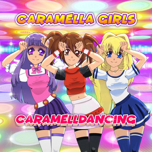 Caramelldancing - Radio Mix