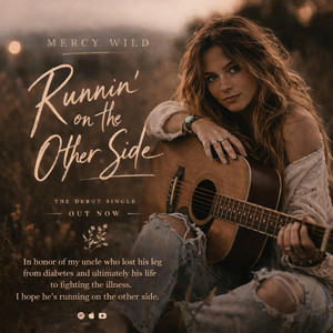 Runnin' on the Other Side by Mercy Wild