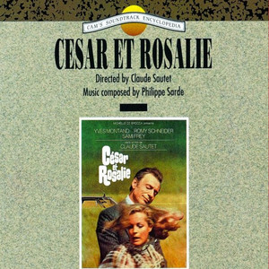 César et Rosalie by Philippe Sarde