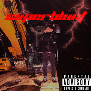 SUPERBLUNT by R4ndall