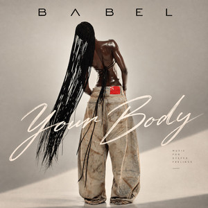 Your Body by BABEL