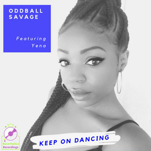 Keep on Dancing (feat. Yena) [Extended Mix]