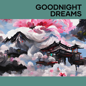 Goodnight Dreams