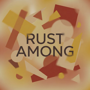 Rust Among by Malick Gaye