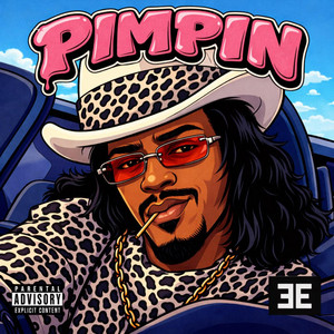 Pimpin by EERDM