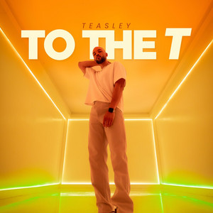 To the T by Teasley
