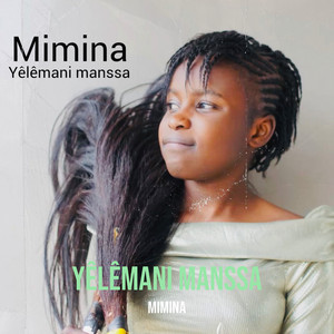 Mimina - Yêlêmani Manssa
