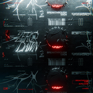 Zero Dawn by Breakthrough Even, Taylor Barber