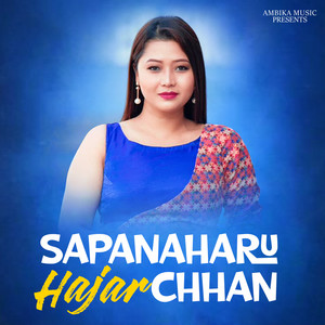 Sapanaharu Hajar Chhan