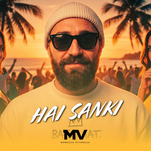 Manelele Viitorului - Hai Sanki