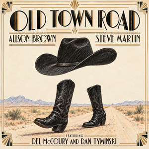 Old Town Road (feat. Del McCoury & Dan Tyminski) album cover