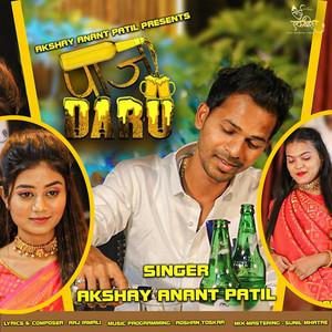 Paaj Daru - Original by Akshay Anant Patil