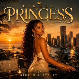 Likkle Princess by Riddim District