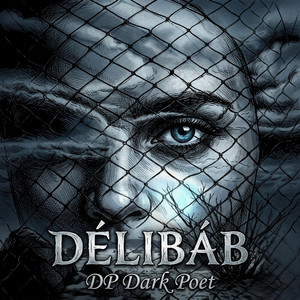 DP Dark Poet - DÉLIBÁB