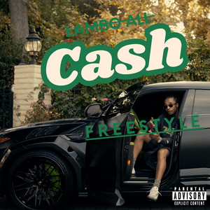 Lambo All Cash Freestyle by Flight