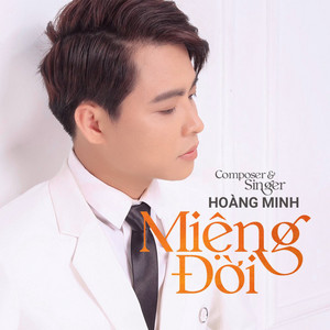 Hoàng Minh - Miệng Đời